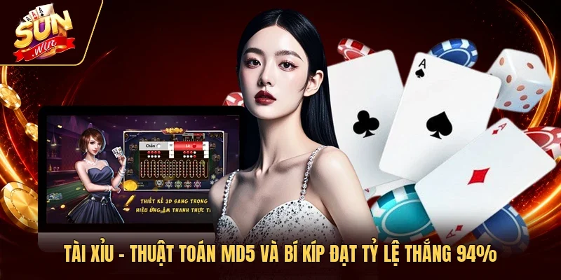Tài Xỉu - Thuật Toán MD5 Và Bí Kíp Đạt Tỷ Lệ Thắng 94%